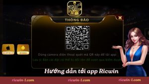 Hướng dẫn Tải app Ricwin cho điện thoại mới nhất